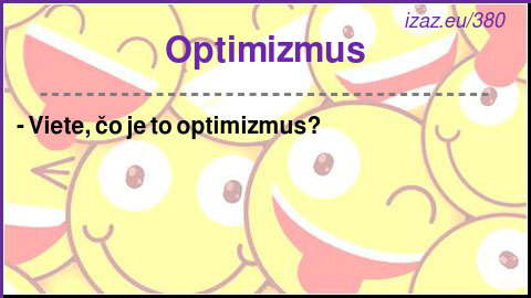 
Optimizmus
