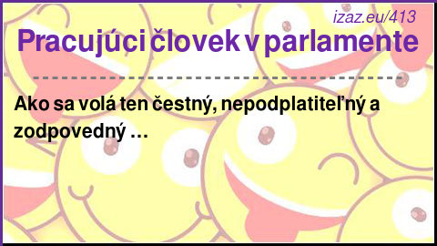 
Pracujúci človek v parlamente
