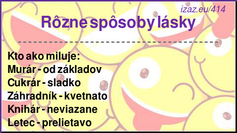 
Rôzne spôsoby lásky
