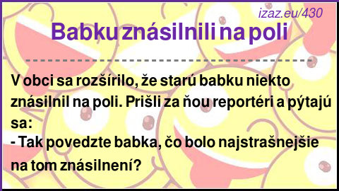 
Babku znásilnili na poli
