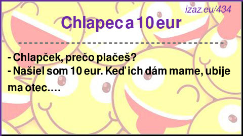 
Chlapec a 10 eur
