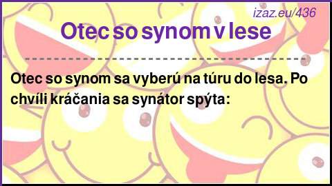 
Otec so synom v lese
