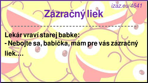 
Zázračný liek
