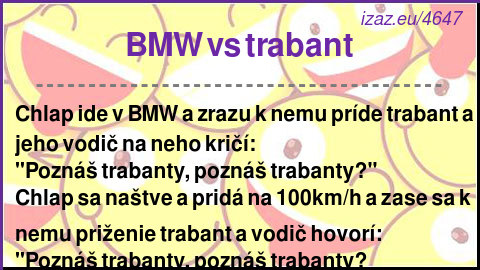 
BMW vs trabant
