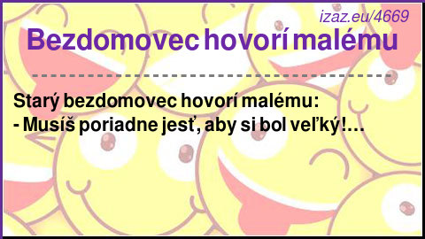 
Bezdomovec hovorí malému
