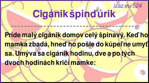 Cigánik špinďúrik