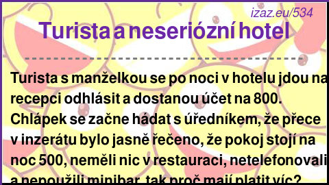 Turista a neseriózní hotel