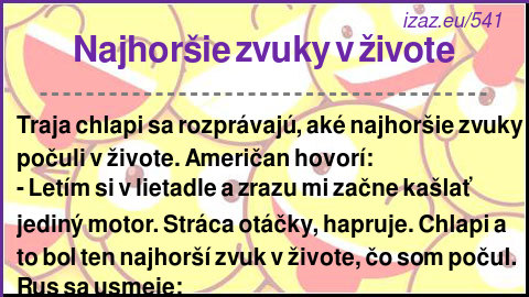 Najhoršie zvuky v živote