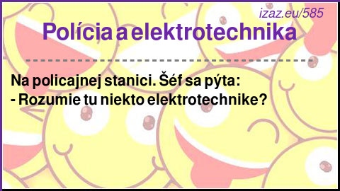 Polícia a elektrotechnika