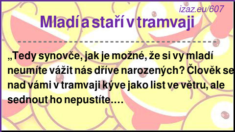 Mladí a staří v tramvaji