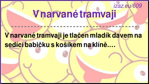 V narvané tramvaji