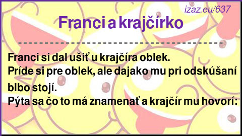 Franci a krajčírko