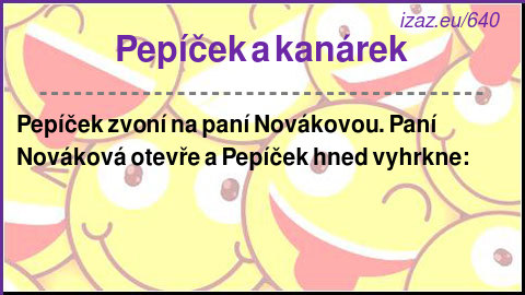 Pepíček a kanárek
