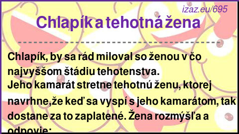 
Chlapík a tehotná žena 
