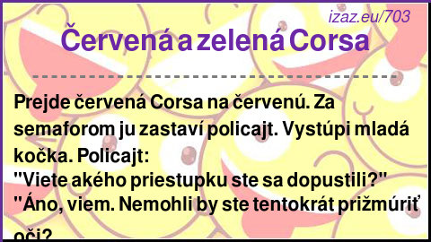 
Červená a zelená Corsa
