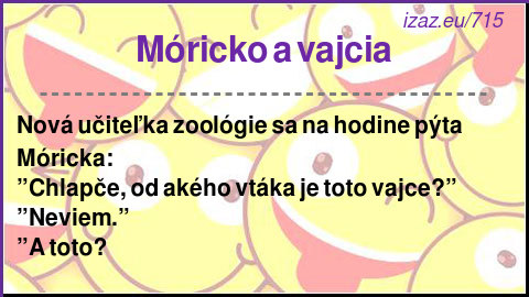 
Móricko a vajcia
