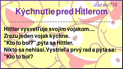 
Kýchnutie pred Hitlerom
