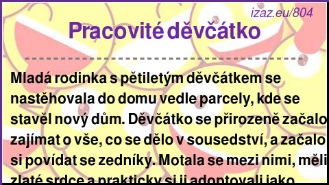 
Pracovité děvčátko
