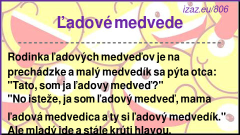 
Ľadové medvede
