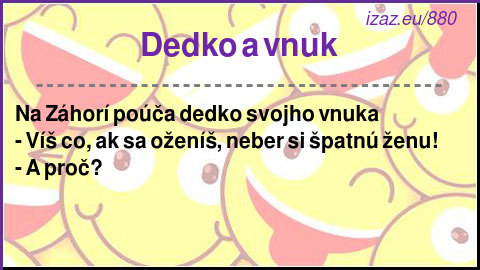 
Dedko a vnuk
