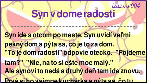 
Syn v dome radosti
