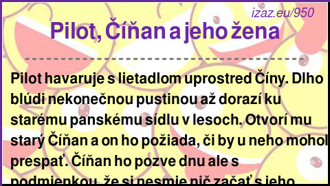 
Pilot, Číňan a jeho žena
