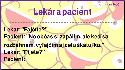 
Lekár a pacient
