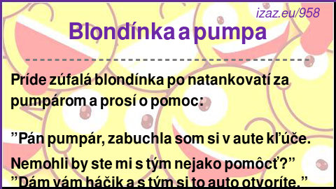 
Blondínka a pumpa
