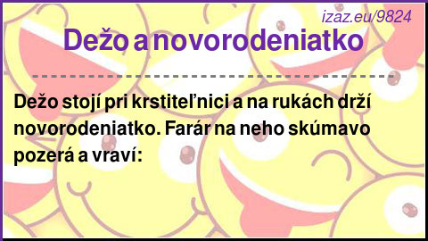 Dežo a novorodeniatko