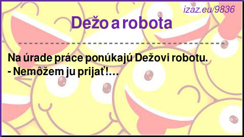 Dežo a robota