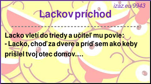 Lackov príchod