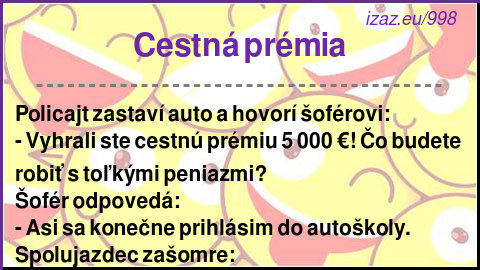 
Cestná prémia

