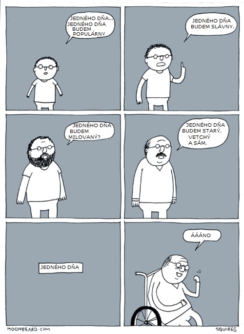 Jedného dňa…