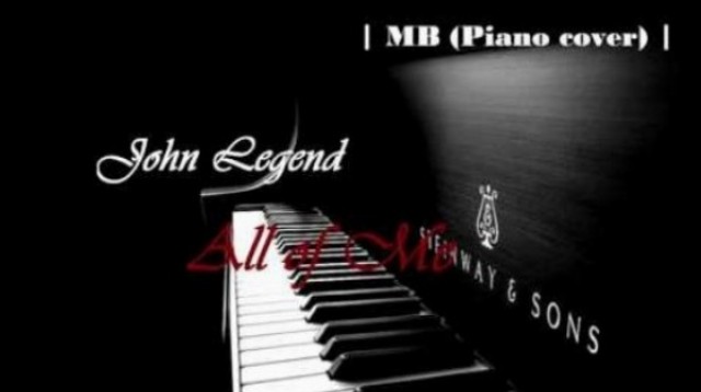 John Legend - All of Me (Piano cover) 