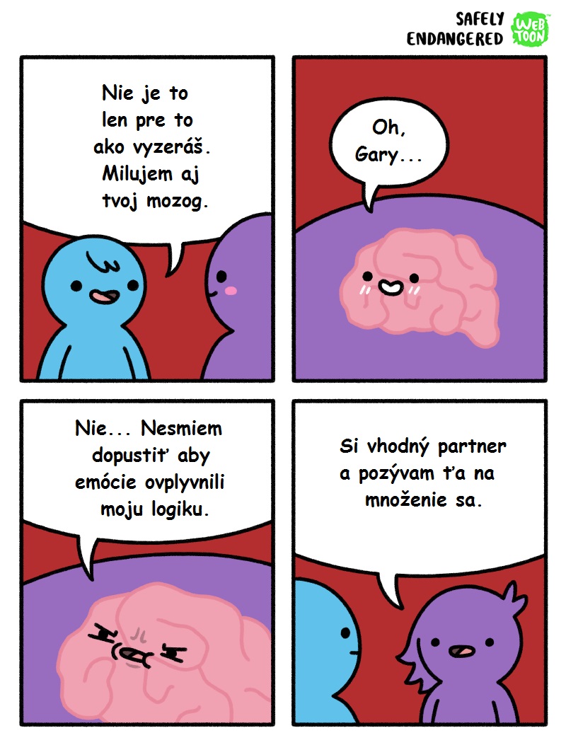 Keď sa chalanovi páči aj váš mozog
