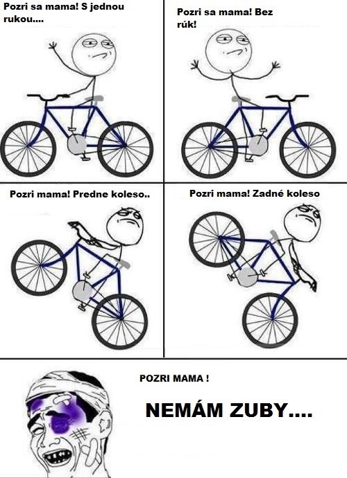Mama, pozri aký som bicyklista