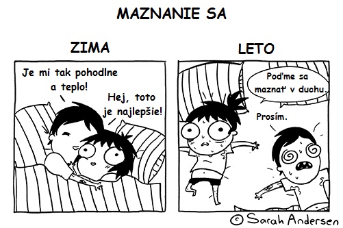 Maznanie sa zima vs leto