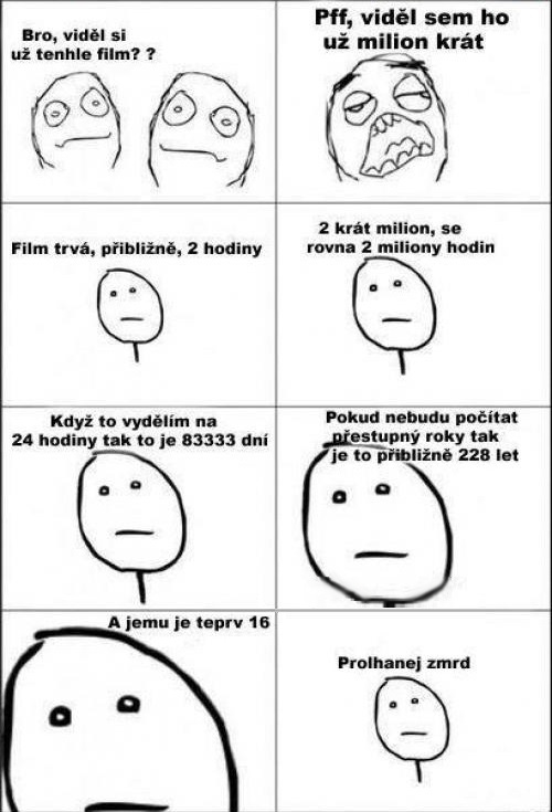 Miliónkrát videný film a klamársky zmrd