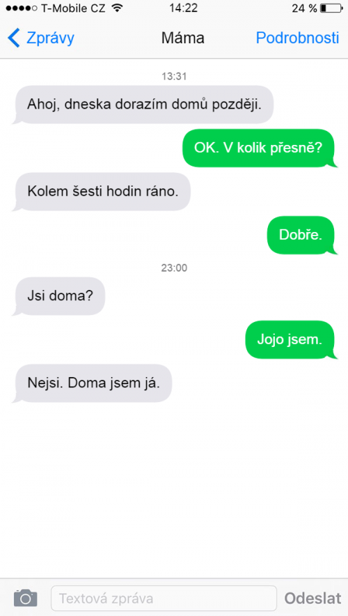 Neskorší príchod a SMS