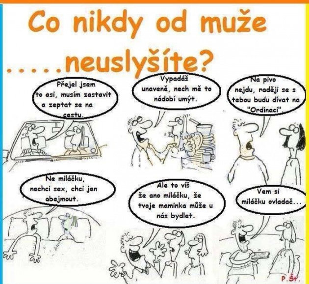 Čo nikdy nebudete počuť od muža?