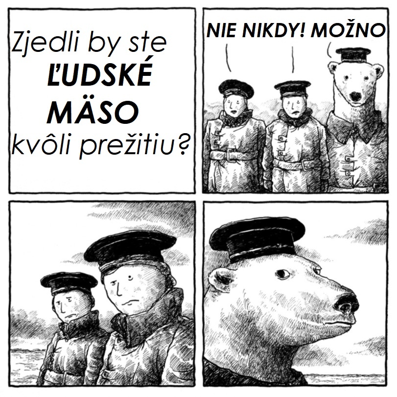 Otázka o prežití a ľudskom mäse