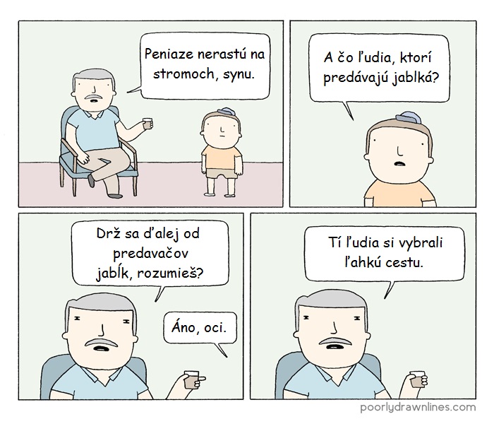 Peniaze nerastú na stromoch