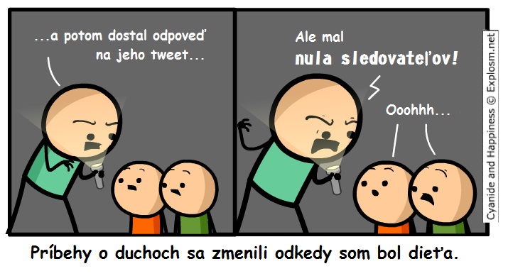 Príbehy o duchoch sa zmenili