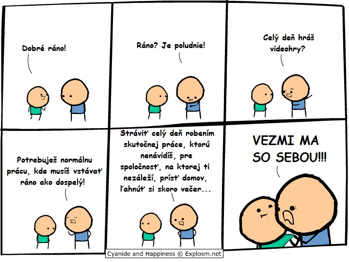 Robenie skutočnej práce, ktorú neznášate