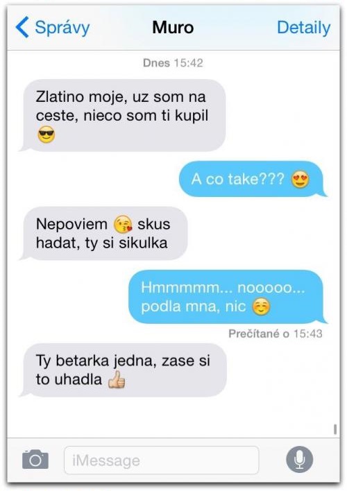 SMS: Šikovná beťárka a lakomý partner?