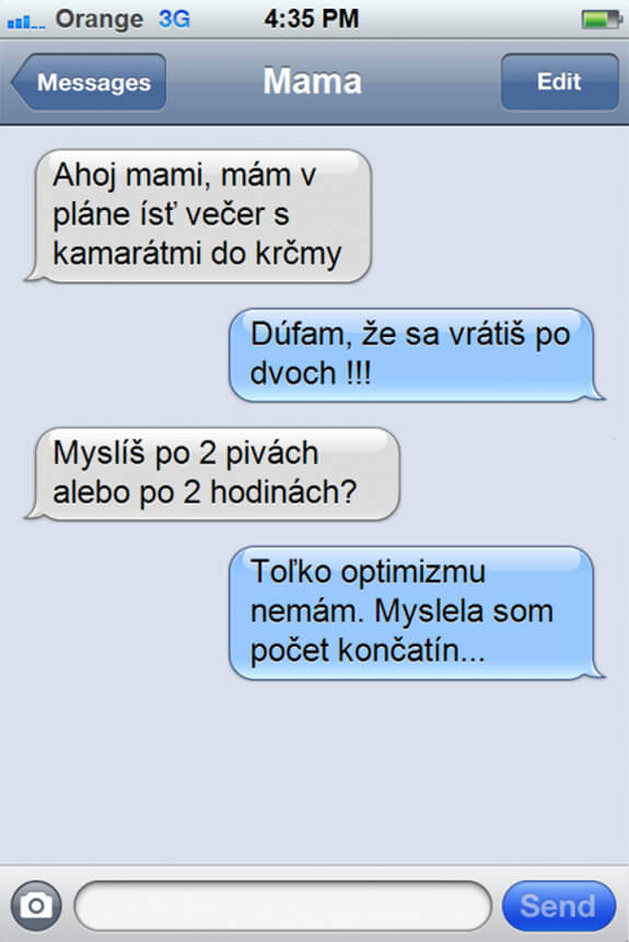 SMS: Realistická mama :D