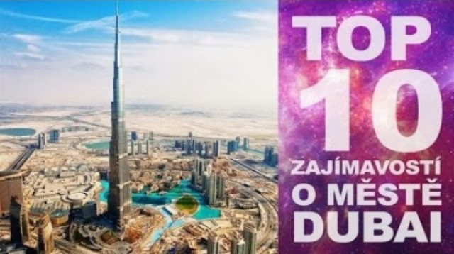 TOP 10 vecí, ktoré ste o Dubaji nevedeli